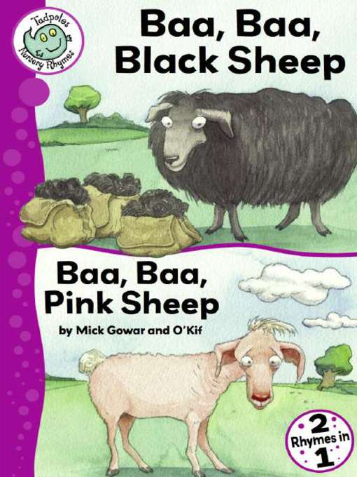 Title details for Baa Baa, Black Sheep and Baa Baa, Pink Sheep by Mick Gowar - Available